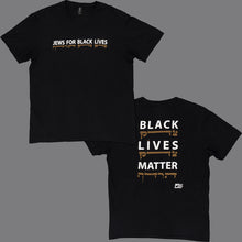 Load image into Gallery viewer, Unisex T-Shirt - Jews for Black Lives (Front and Back Print)
